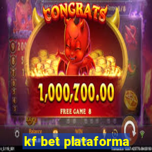 kf bet plataforma